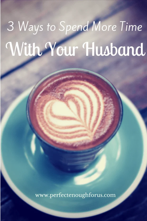 Sometimes we get so caught up in the day to day grind we forget to spend time talking to our significant others. Here's 3 simple ways you can spend more time with your husband and talk to each other again. 