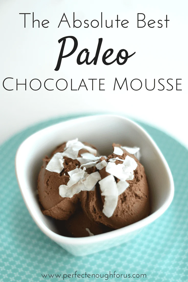 This rich, creamy Paleo Chocolate Mousse is a fantastic substitute for those with a sweet tooth and has helped me kick my addiction to processed sugar.