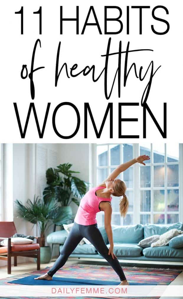 11 Habits of Healthy Women - Hello Brazen