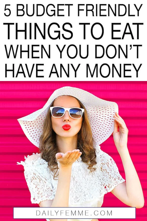 You know those times when you just don't have money for groceries and you need to eat something budget friendly? Here's some ideas of what you can eat when you don't have any money, or when you want to save a ton of money on food.