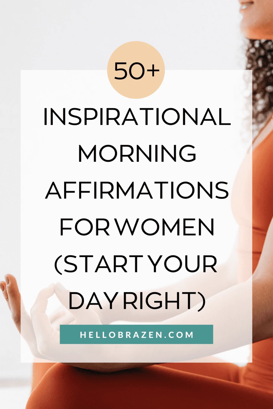 If you've ever heard of the amazing benefits of positive affirmations have on your mind, then you'll be well aware of how incredibly powerful inspirational morning affirmations for women can be. Here are over 50 inspirational morning affirmations for women to start your day right.